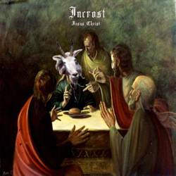Incrost : Jesus Christ